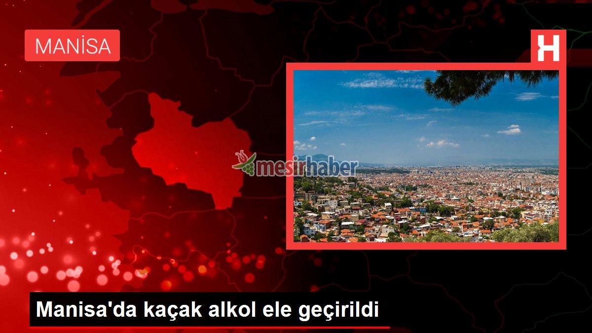 manisa-haberleri-manisada-kacak-alkol-ele-gecirildi-EOuCKS22.jpg